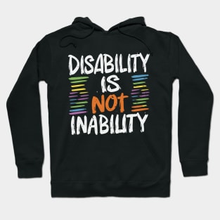 Disability is Not Inability - December Hoodie